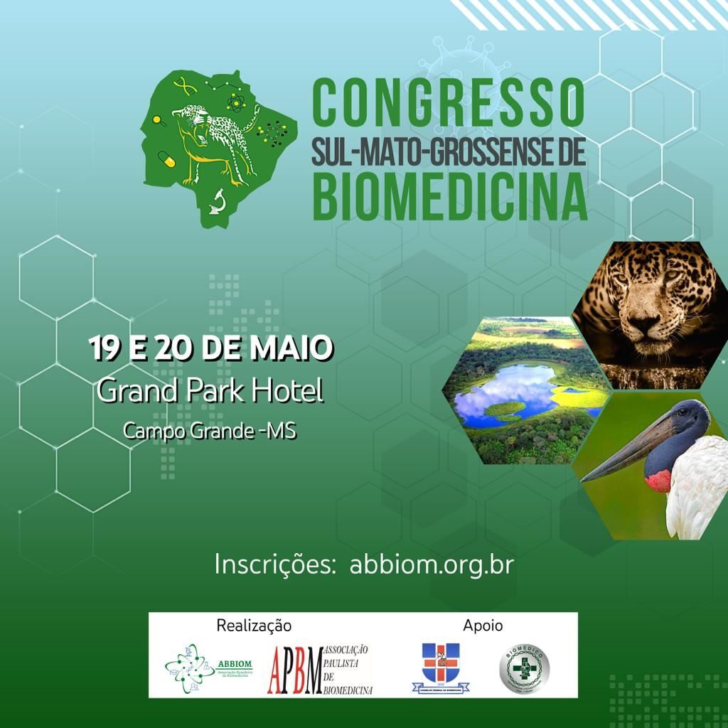 Congresso Sul Matogrossense de biomedicina – 19 e 20 de maio
